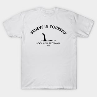 Believe In Yourself T-Shirt